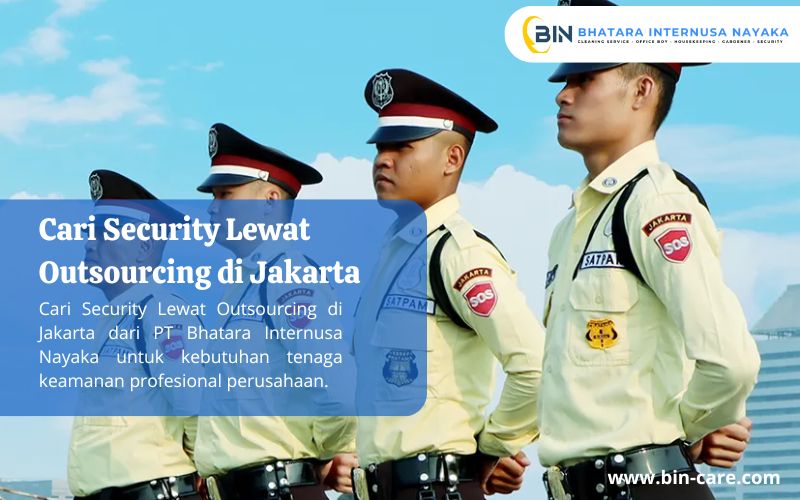 Read more about the article Cari Security Lewat Outsourcing di Jakarta
