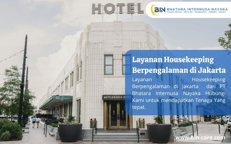 Read more about the article Layanan Housekeeping Berpengalaman di Jakarta