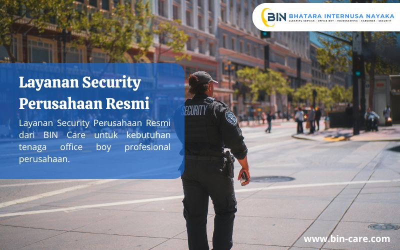 Read more about the article Layanan Security Perusahaan Resmi