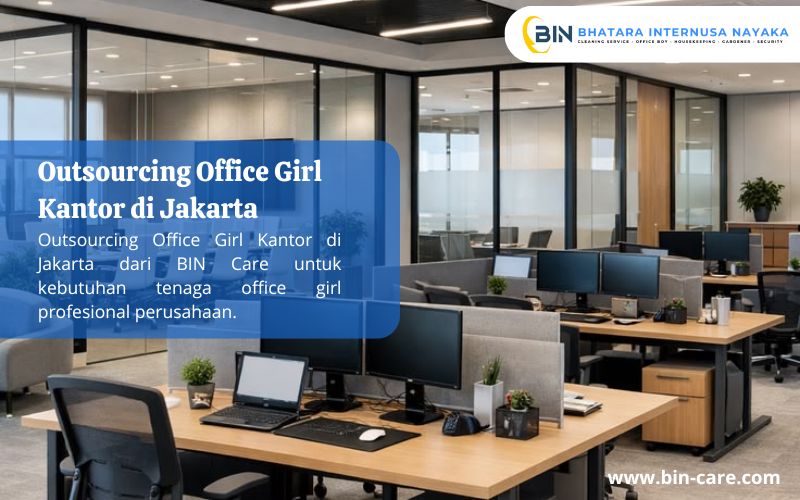 Read more about the article Outsourcing Office Girl Kantor di Jakarta