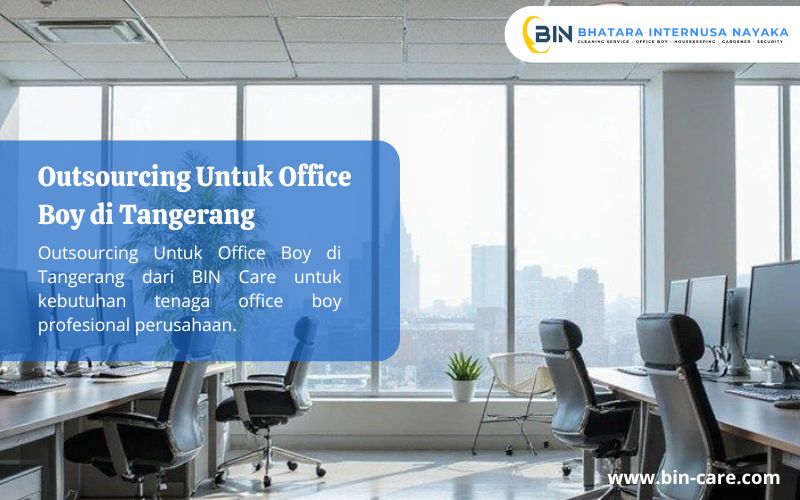Read more about the article Outsourcing Untuk Office Boy di Tangerang