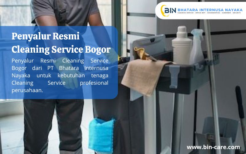 Read more about the article Penyalur Resmi Cleaning Service Bogor