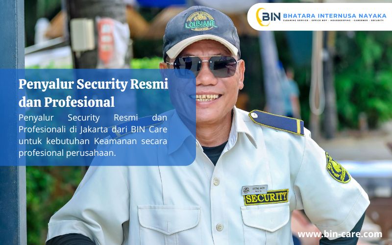 Read more about the article Penyalur Security Resmi dan Profesional