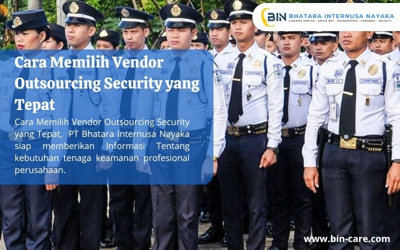 Read more about the article Cara Memilih Vendor Outsourcing Security yang Tepat