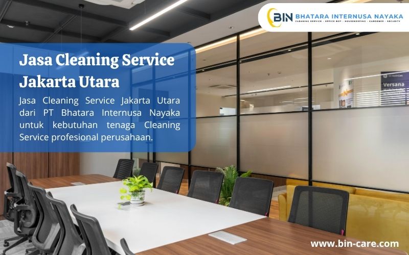 Read more about the article Jasa Cleaning Service Jakarta Utara
