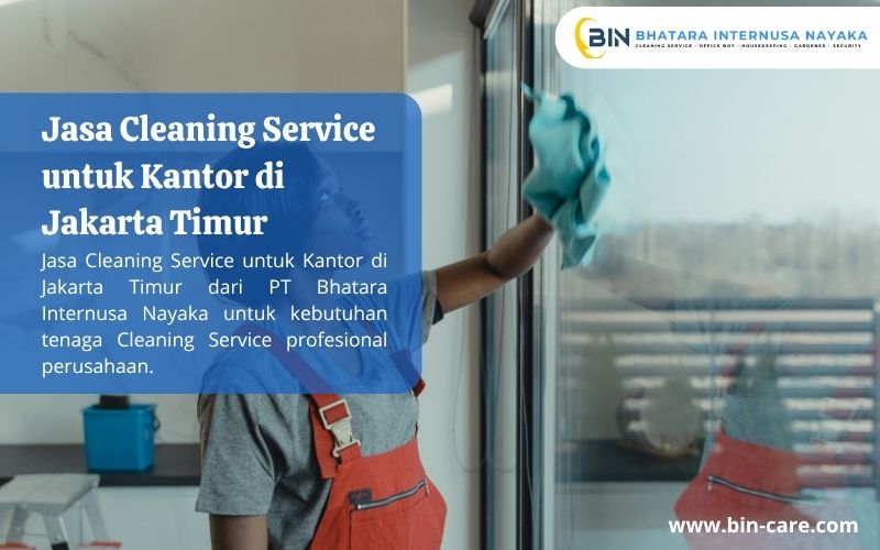 Read more about the article Jasa Cleaning Service untuk Kantor di Jakarta Timur