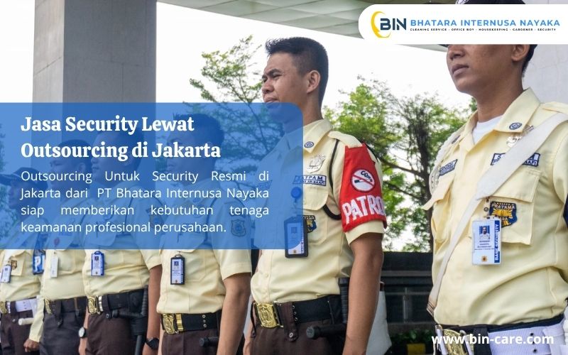 Read more about the article Jasa Security Lewat Outsourcing di Jakarta