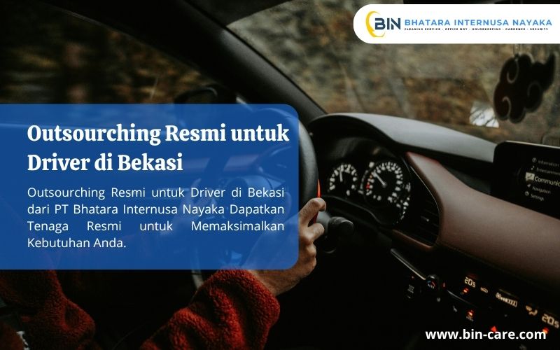 Outsourching Resmi untuk Driver di Bekasi