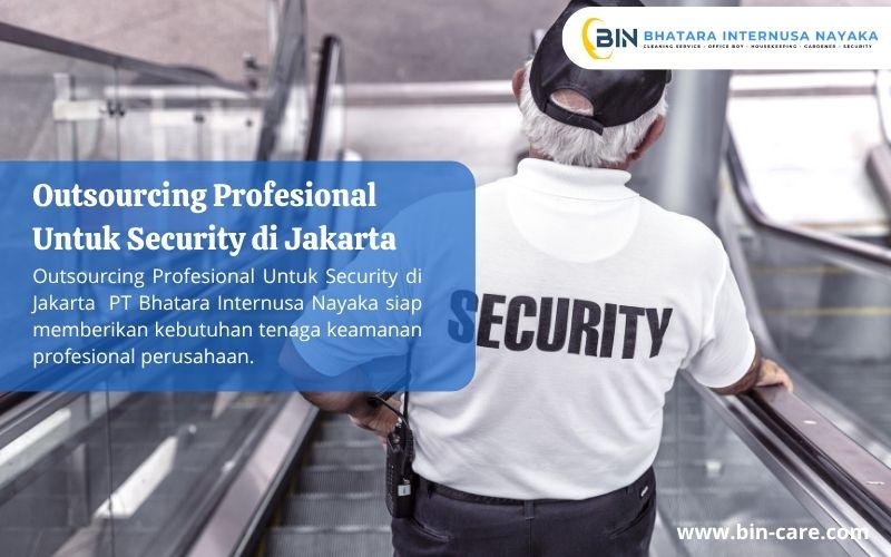Read more about the article Outsourcing Profesional Untuk Security di Jakarta