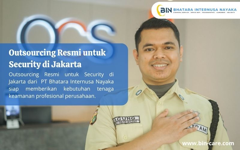 Read more about the article Outsourcing Resmi untuk Security di Jakarta