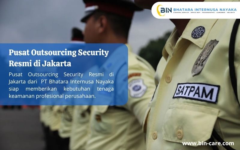 Read more about the article Pusat Outsourcing Security Resmi di Jakarta