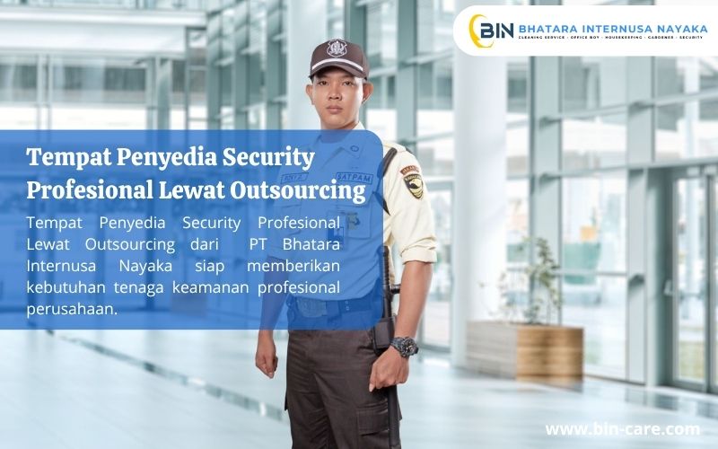 Read more about the article Tempat Penyedia Security Profesional Lewat Outsourcing